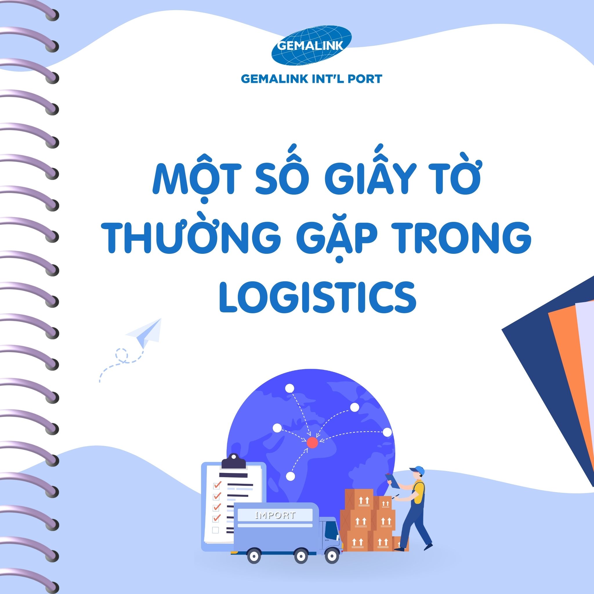 THUẬT NGỮ VỀ CÁC LOẠI GIẤY TỜ TRONG LOGISTICS  ⚓