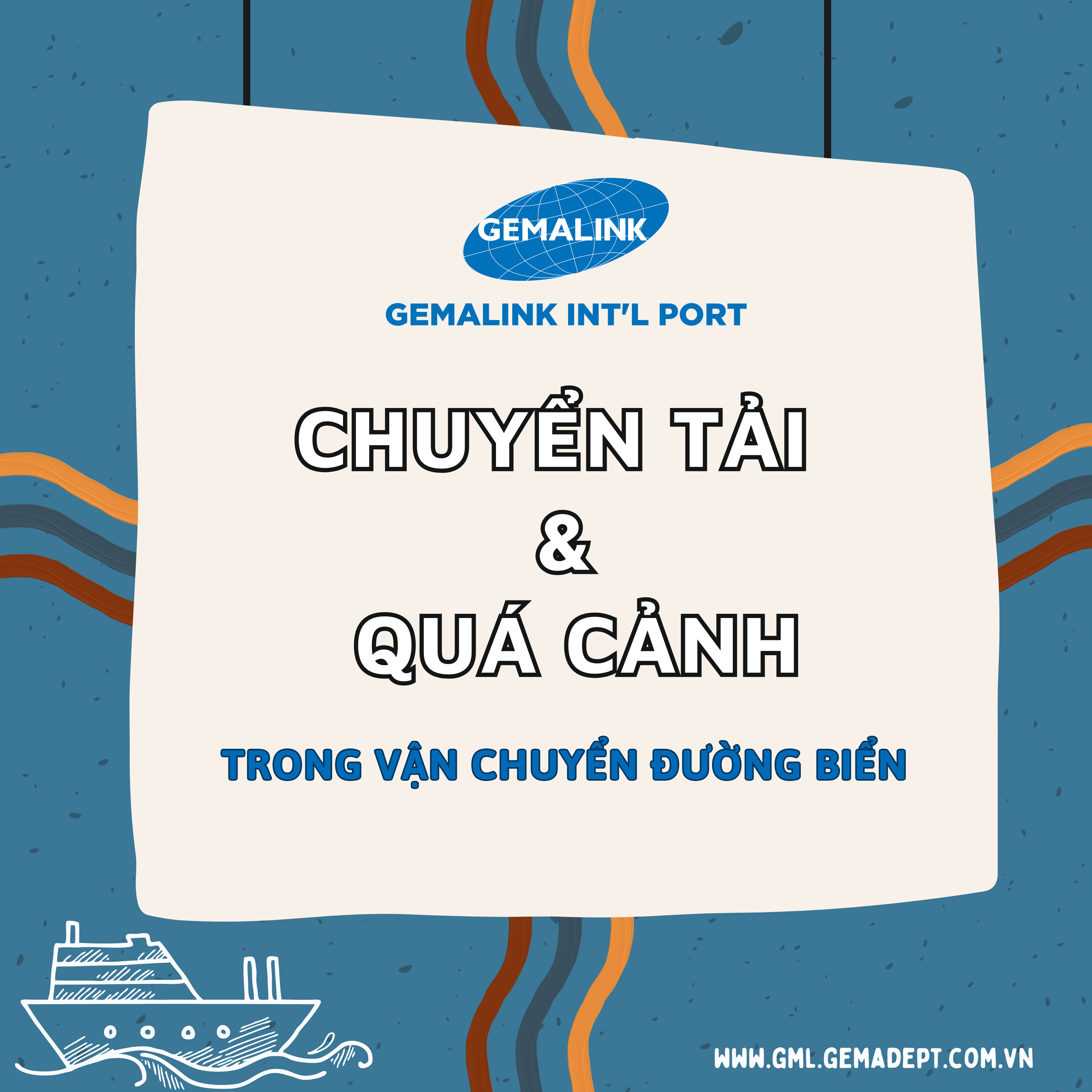 CHUYỂN TẢI VÀ QUÁ CẢNH TRONG VẬN CHUYỂN ĐƯỜNG BIỂN